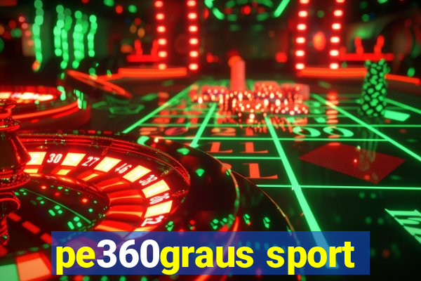 pe360graus sport